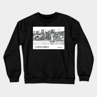 Costa Mesa California Crewneck Sweatshirt